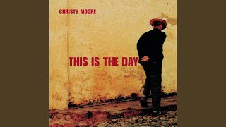 Video thumbnail of "Christy Moore - So Do I"