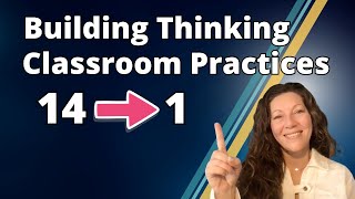 The ONE Building Thinking Classroom Practice Your Teachers Should Start With
