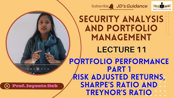 Portfolio Performance || Part 1|| Risk adjusted returns, Sharpe