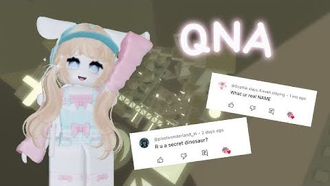 🍃QNA🍃 what did I just say!? | EllieRoblox_girl