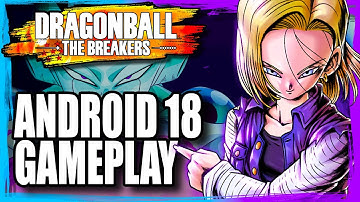 Android 18 Gameplay Dragon Ball the Breakers