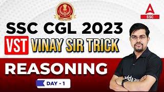 SSC CGL 2023 | Vinay Sir Trick Reasoning Day 1 | SSC CGL Reasoning