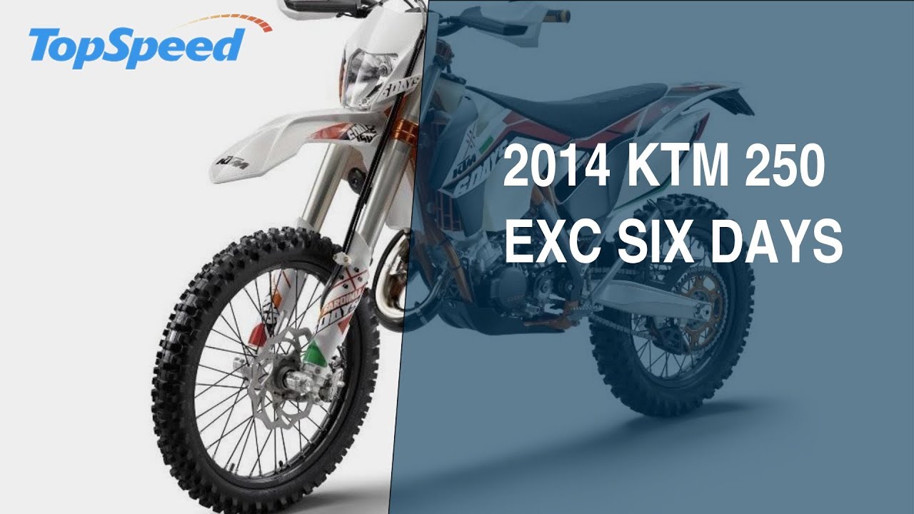 KTM 250EXC-F 6DAYS シックスデイズ　2014年式　 2014 KTM 250 EXC-F SIXDAYS - YouTube