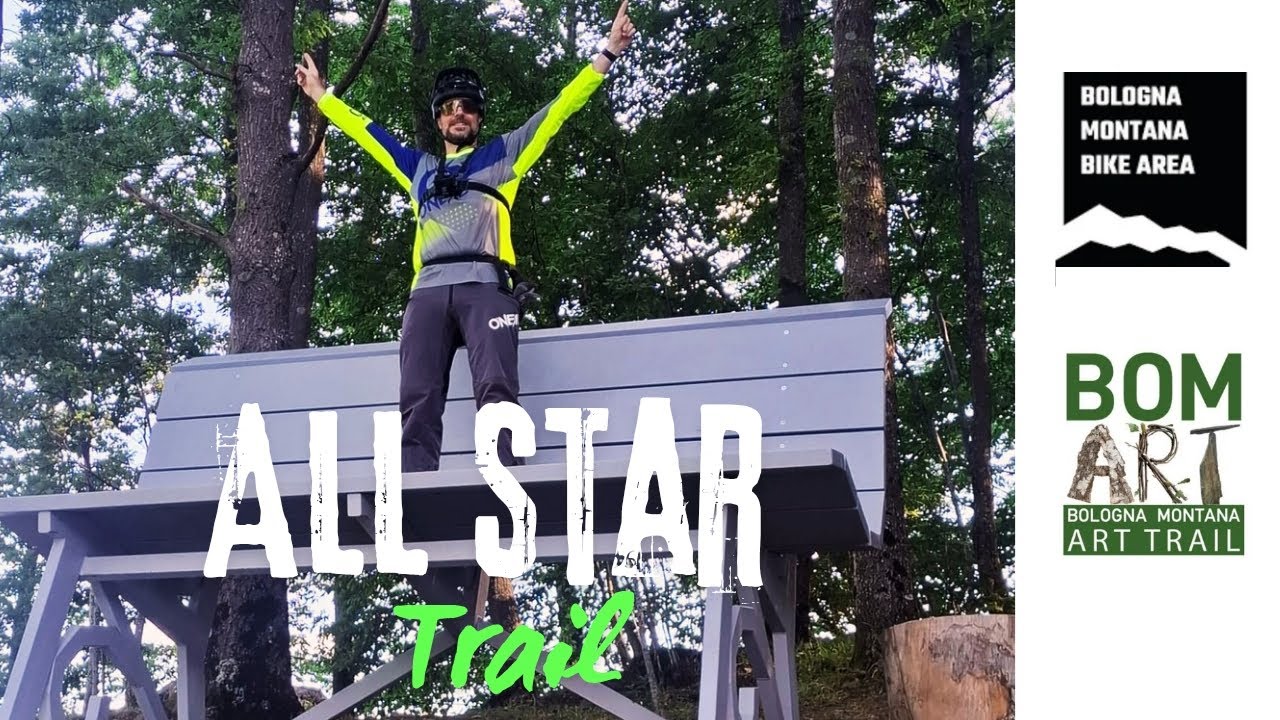 ALL STAR TRAIL BOLOGNA MONTANA BIKE AREA