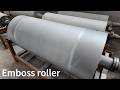 Emboss Roller | Create Perfect Flooring Texture with High-Precision Embossing Technology