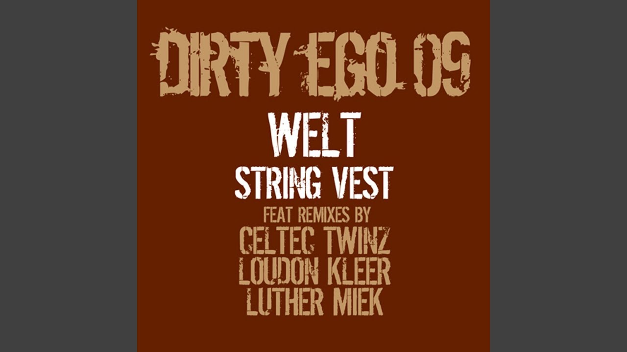 Assista a String Vest (Original Mix) no YouTube Assista a String Vest (Original Mix) no YouTube