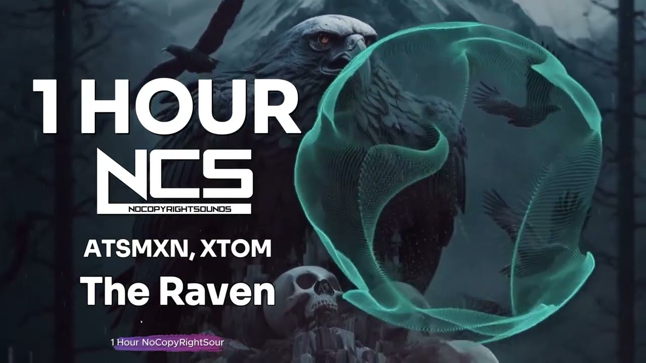 [1 HOUR] ATSMXN, XTOM - The Raven - Phonk - NCS - Copyright Free Music