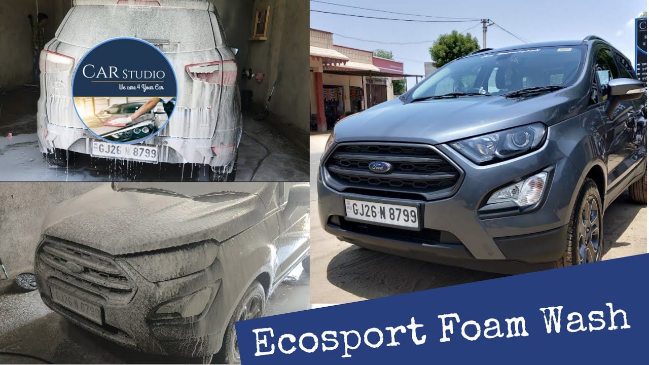 Ford EcoSport Foam Wash Cinematic video Car Foam Wash Car Wash