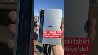 Sıvı soğutmalı tablet resmen Türkiye'de | RedMagic Astra 2