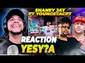 I WAS SUPPOSED TO BE IN THIS VIDEO!!!! YoungstaCPT & Shaney Jay - Yes Y?A (REACTION)