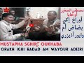 مصطفى الصغير أوخابا أوراخ إكي بضاض أم وايور أذيزري Sghir Oukhaba Orakh Igui Badad Am Wayour Adizri 