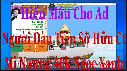 Người Đầu Tiên Sở Hữu Cải Trang Mị Nương 40k Ngọc Xanh ,Hiến Máu Cho Ad  NGọc Rồng Online