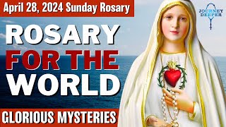 Sunday Healing Rosary For The World April 28, 2024 Glorious Mysteries Of The Rosary
