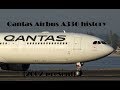 Fleet History - Qantas Airbus A330 (2002-present)