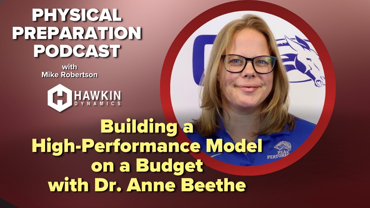 Building a High Performance Model on a Budget with Dr. Anne Beethe