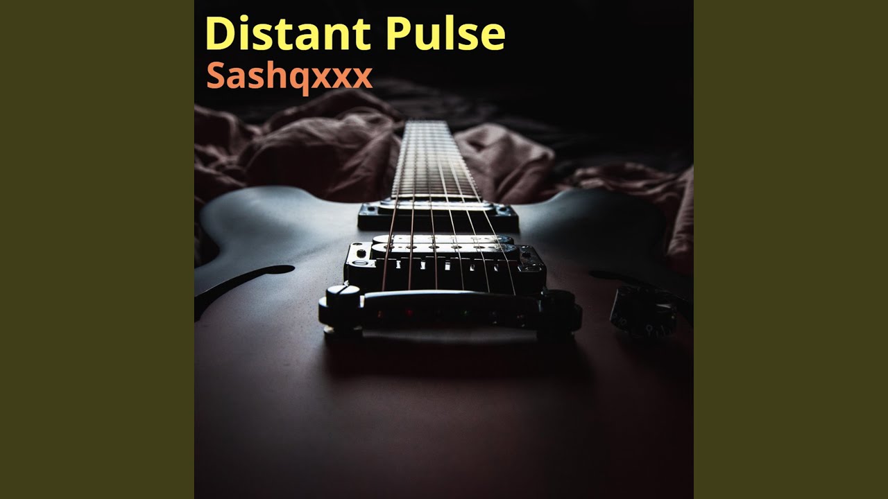 Watch Distant Pulse on YouTube Watch Distant Pulse on YouTube