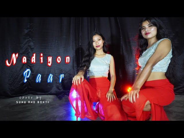 Nadiyon Paar ( Let The Music Play) - Roohi | Dance Cover Video | SB SISTERS class=