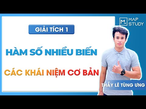 Video [GIẢI TÍCH 1] Hàm số nhiều biến - Các khái niệm cơ bản... - YouTube