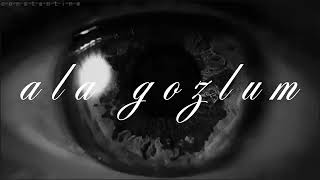 Ala Gozlum Şarkı