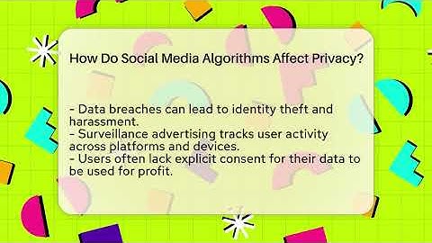 How Do Social Media Algorithms Affect Privacy? - Everyday-Networking