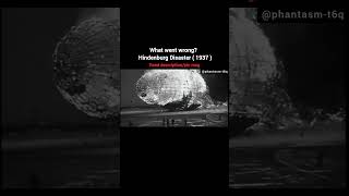 Shocking Disaster Of Hindenburg #disaster #hindenburg #mystery