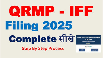 GST QRMP - IFF Filing 2025 | QRMP - IFF फाइल करना सीखें। | how to file quarterly GST QRMP return