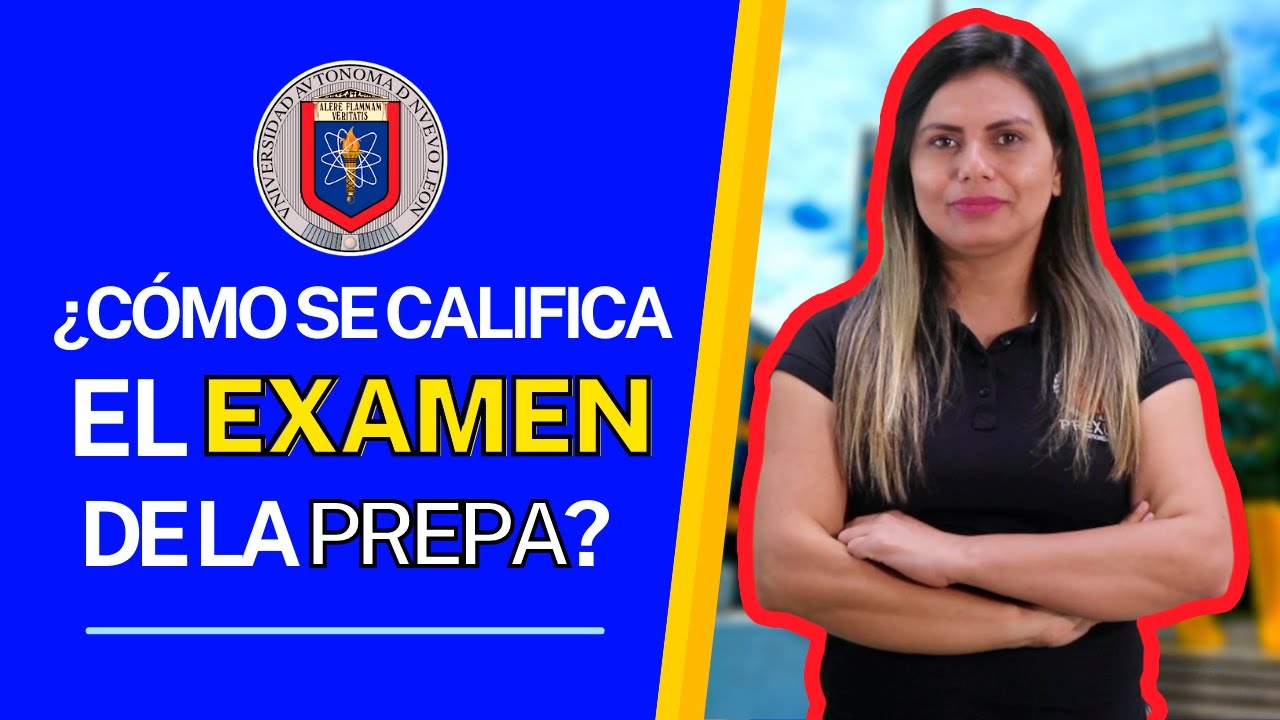 todo sobre el examen de preparatoria uanl asesorías prexun youtube