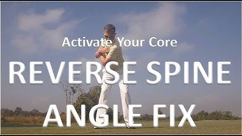 Engage Your Core - Reverse Spine Angle Fix