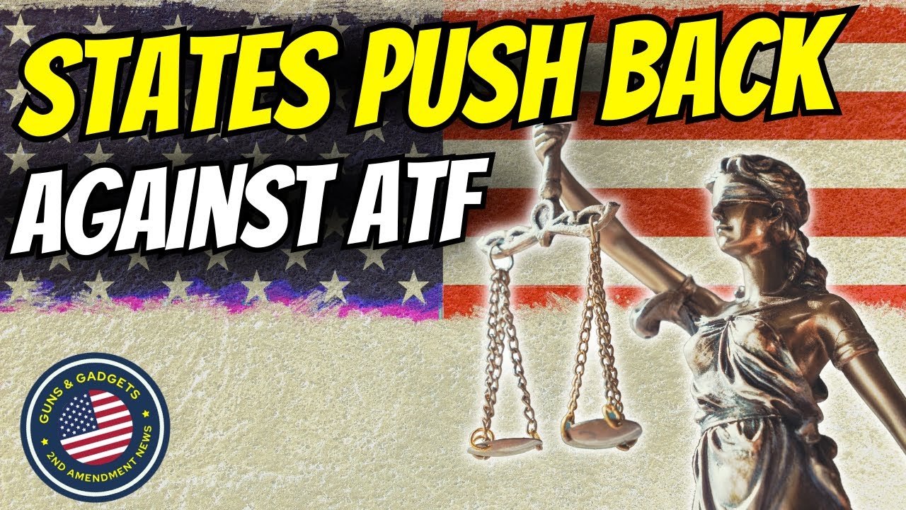 27 States Push Back Against ATF - YouTube