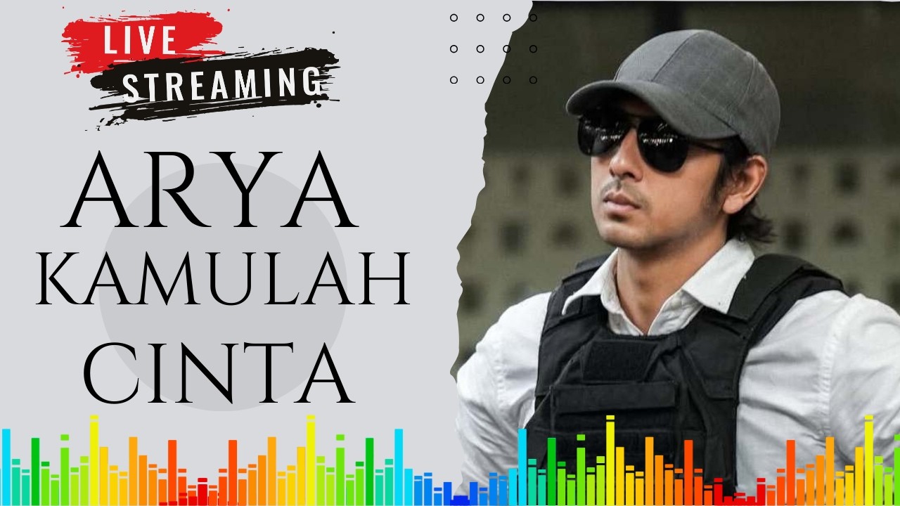 LIVE 🔴ARYA SALOKA - KAMULAH CINTA | ENAK DI DENGAR SAAT SANTAI