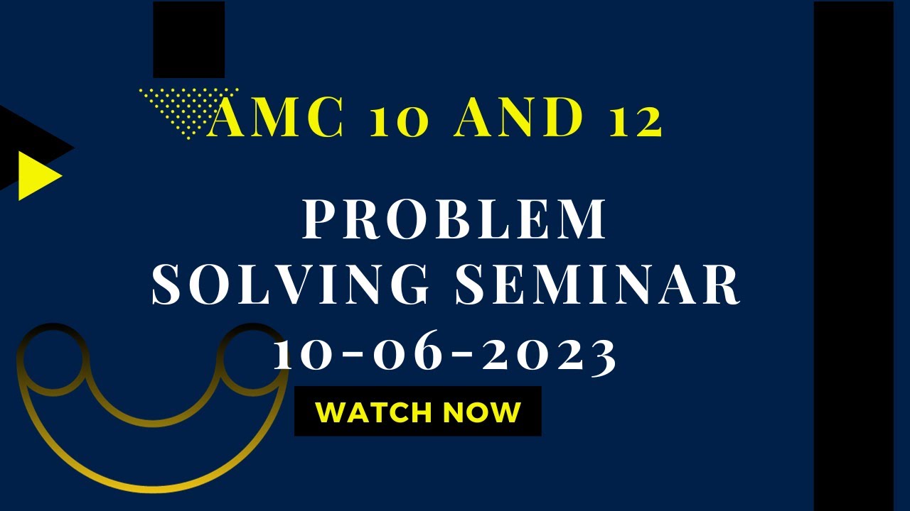 amc problem solving seminar