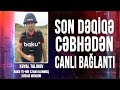 SON DƏQİQƏ! CƏBHƏDƏN CANLI BAĞLANTI (02.11.2020)