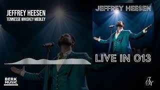 Jeffrey Heesen - Tennesse Whiskey Medley - Live in 013