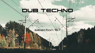 DUB TECHNO || Selection 167 || Deep State Dub