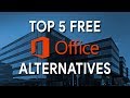 Top 5 FREE Microsoft Office Alternatives