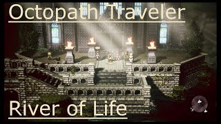 Octopath Traveler River Of Life Saintsbridge - Cover