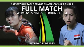 FULL MATCH | LI YuJhun vs Hana GODA | WS R64 | #ITTFWorlds2023