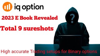 Binary sure shots E book updates 2023 (9 sure shots added for 2023) pure price action method