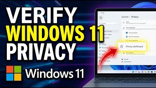 How to verify Microsoft account privacy settings in Windows 11 - Detailed Guide