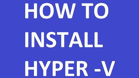 How to Install Hyper V Server 2008 R2