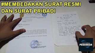 Perbedaan Surat Resmi dan Tidak Resmi