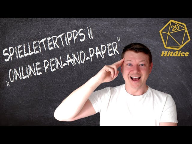 Was ist wichtig, wenn du online Pen-&-Paper-Rollenspiele spielen willst | Spielleitertipps Folge 02