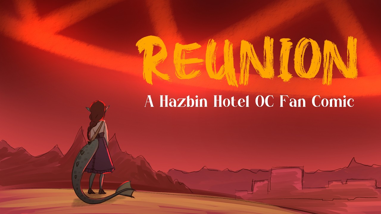 Reunion -  A Hazbin Hotel OC Fan Comic