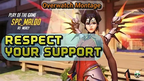 RESPECT YOUR HEALERS | Overwatch Montage #6