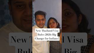 New Thailand Visa Rules 2026: Big Change for Indians!