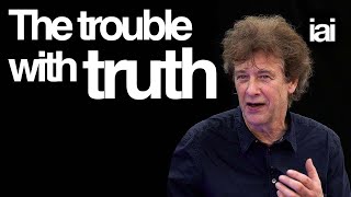 The trouble with truth and reality | Hilary Lawson | IAI