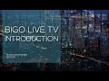 Bigo live tv    introduction