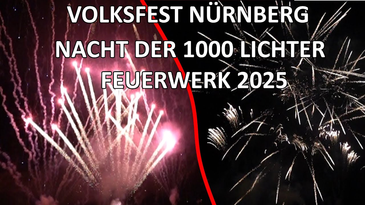VOLKSFEST NÜRNBERG 2025 - NACHT DER 1000 LICHTER - 05.09.2025