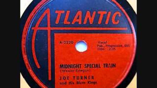 JOE TURNER   Midnight Special Train  1957 chords