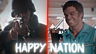 | Dexter | Happy Nation |